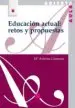AudioLibro Educacion Actual: Retos y Propuestas de Mª Antonia Casanova