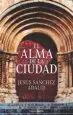 AudioLibro El Alma de la Ciudad de Jesus Sanchez Adalid