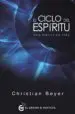 AudioLibro El Ciclo del Espiritu: Una Matriz de Vida de Christian Beyer