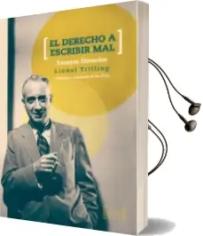 Descargar AudioLibro El Derecho a Escribir Mal: Ensayos Literarios de Lionel Trilling año 2018