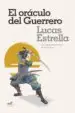 AudioLibro El Oraculo del Guerrero de Lucas Estrella