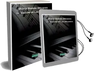 Descargar AudioLibro El Rincon de las Melodias de Dario Bañon Olivares año 2018
