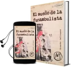 Descargar AudioLibro El Sueño de la Funambulista de Ricardo Bellveser Icardo año 2018