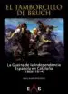 AudioLibro El Tamborcillo de Brunch: La Guerra de la Independencia Española en Cataluña (1808-1814) de Desconocido