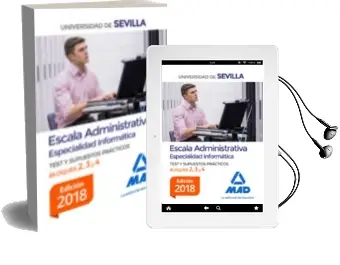 Descargar AudioLibro Escala Administrativa (Especialidad Informática) de la Universidad de Sevilla. Test y Supuestos Prácticos de los Bloques de Varios Autores año 2018