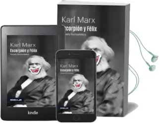 Descargar AudioLibro Escorpión y Félix de Karl Marx año 2018