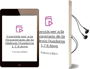 Descargar AudioLibro Exercicis per a la Recuperacio de la Dislexia: Quaderns 1 (7-8 Anys) de Francisca Bach año 2018