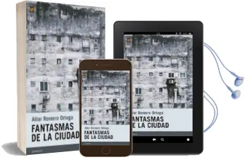 Descargar AudioLibro Fantasmas de la Ciudad de Aitor Romero Ortega año 2018