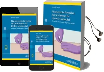 Descargar AudioLibro Fisioterapia Invasiva del Síndrome de Dolor Miofascial + Ebook: Manual de Puncion Seca de Puntos Gatillo de Orlando Mayoral Del Moral / Isabel Salvat Salvat año 2018