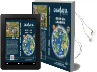 Descargar AudioLibro Georgia y Armenia 2018 (Guia Azul) de Jesus Garcia Marin año 2018