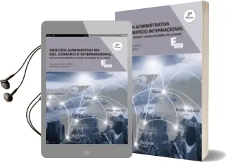 Descargar AudioLibro Gestión Administrativa del Comercio Internacional (5º Ed.) de Desconocido año 2018