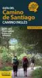 AudioLibro Guia del Camino de Santiago: Camino Ingles: Guia del Peregrino a pie o en Bicicleta de Anton Pombo Rodriguez