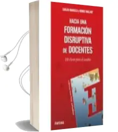 Descargar AudioLibro Hacia una Formacion Disruptiva de Docentes de Carlos / Vaillant, Denise Marcelo año 2018