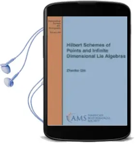 Descargar AudioLibro Hilbert Schemes of Points and Infinite Dimensional lie Algebras de Zhenbo Qin año 2018