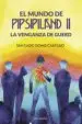 AudioLibro (I.B.D.) el Mundo de Pipsipiland ii: La Venganza de Guerd de Santiago Gomis Cartesio