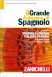 AudioLibro Il Grande Dizionario di Spagnolo. Spagnolo-Italiano / Italiano-Sp Agnolo de Rossend Arques