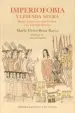 AudioLibro Imperiofobia y la Leyenda Negra de Maria Elvira Roca Barea