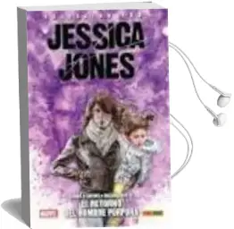 Descargar AudioLibro Jessica Jones 3. el Retorno del Hombre Purpura de Varios Autores año 2018