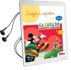 Descargar AudioLibro Juga i Aprèn amb la Casa de Mickey Mouse 4-5 Anys de Varios Autores año 2018