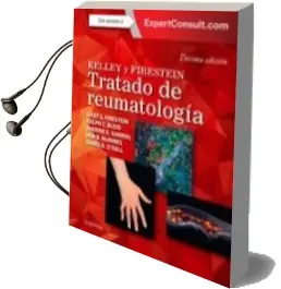 Descargar AudioLibro Kelley y Firestein. Tratado de Reumatologia 10ª Edicion de Budd, Gabriel, Mcinnes & O\'Dell Firestein año 2018