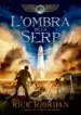 AudioLibro L Ombra de la Serp de Rick Riordan