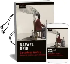 Descargar AudioLibro La Cadena Trofica: Manual de Literatura para Canibales ii de Rafael Reig año 2018