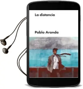 Descargar AudioLibro La Distancia de Pablo Aranda año 2018