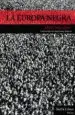 AudioLibro La Europa Negra: Desde la Gran Guerra hasta la Caída del Comunism o de Mark Mazower