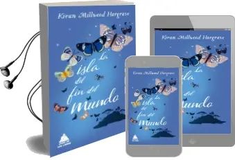 Descargar AudioLibro La Isla del fin del Mundo de Kiran Millwood Hargrave año 2018