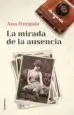 AudioLibro La Mirada de la Ausencia de Ana Iturgaiz