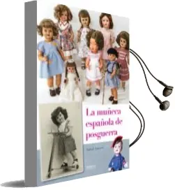 Descargar AudioLibro La Muñeca Española de Posguerra de Salud Amores año 2018