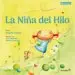 AudioLibro La Niña del Hilo de Angelica Lucas Satiro