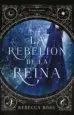 AudioLibro La Rebelion de la Reina de Rebecca Ross