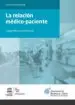 AudioLibro La Relacion Medico-Paciente de Desconocido