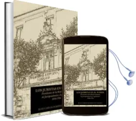 Descargar AudioLibro Los Juristas en el Poder de Juan Carlos Diminguez Nafria año 2018