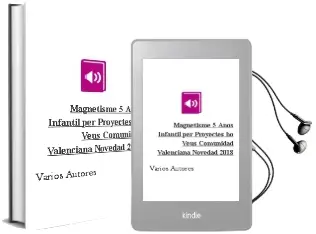 Descargar AudioLibro Magnetisme 5 Años Infantil per Proyectes, ho Veus? Comunidad Valenciana Novedad 2018 de Varios Autores año 2018