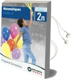 Descargar AudioLibro Matemàtiques 2º Educacion Primara Catalunya/ Iiles Balears Quadern 6 Programa Connexions Catalan de Varios Autores año 2018