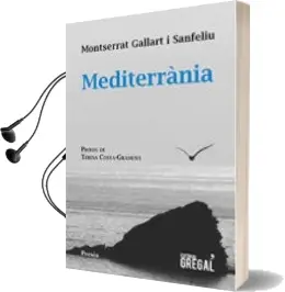 Descargar AudioLibro Mediterrània de Montserrat Gallart año 2018