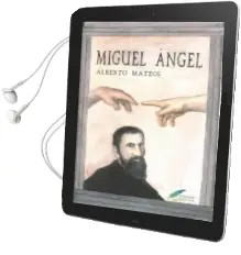 Descargar AudioLibro Miguel Angel de Alberto Mateos año 2018