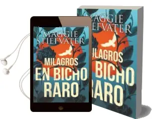 Descargar AudioLibro Milagros en Bicho Raro de Maggie Stiefvater año 2018
