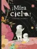 AudioLibro ¡Mira al Cielo! de José Ramón Barbero Gil, Beatriz Alonso