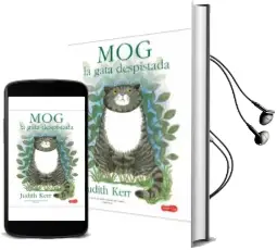 Descargar AudioLibro Mog, la Gata Despistada de Kerr Judith año 2018