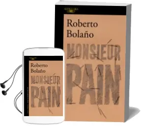 Descargar AudioLibro Monsieur Pain de Roberto Bolaño año 2018