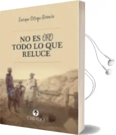 Descargar AudioLibro No es oro Todo lo que Reluce de Enrique Ortega Girones año 2018
