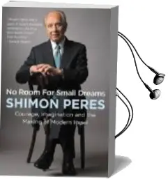 Descargar AudioLibro No Room for Small Dreams de Shimon Peres año 2018