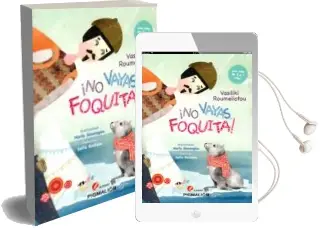 Descargar AudioLibro No Vayas, Foquita de Sofia Roilidou año 2018