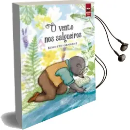 Descargar AudioLibro O Vento nos Salgueiros de Kenneth Grahame año 2018