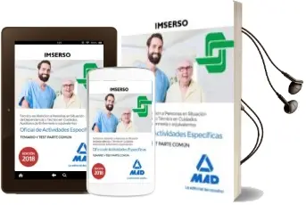 Descargar AudioLibro Oficial de Actividades Específicas (Técnico en Atención a Persona s en Situación de Dependencia o Tecnico en Cuidados Auxiliares de Enfermeria o Equivalentes) del Imserso de Varios Autores año 2018