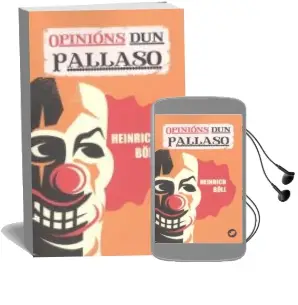 Descargar AudioLibro Opinions dun Pallaso de Heinrich Boll año 2018
