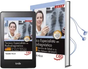 Descargar AudioLibro Oposiciones Ib-Salut. Servicio de Salut de las Illes Balears Técnico/A Especialista en Radiodiagnóstico Temario Volumen iii de Varios Autores año 2018
